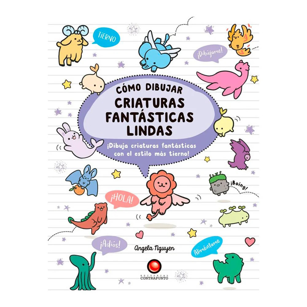 Cómo Dibujar Criaturas Fantásticas Lindas - Angela Nguyen
